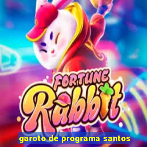 garoto de programa santos